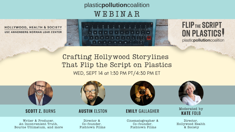 September Webinar - Crafting Hollywood Storylines That Flip the Script on Plastics