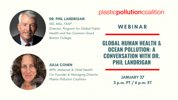 Webinar - Global Human Health & Ocean Pollution: A Conversation with Dr. Phil Landrigan