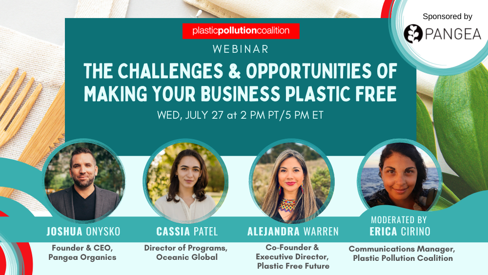 July Webinar: The Challenges & Opportunities of Making Your Business Plastic Free
